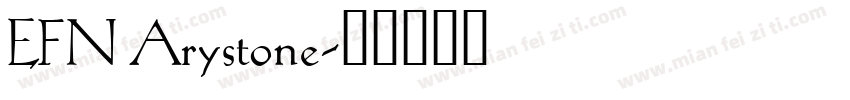 EFN Arystone字体转换